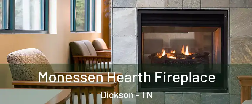  Monessen Hearth Fireplace Dickson - TN